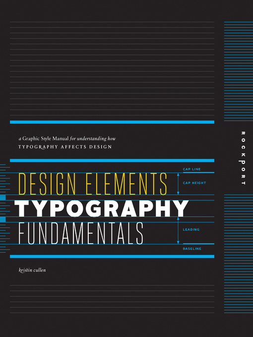 Title details for Design Elements, Typography Fundamentals by Kristin Cullen - Wait list